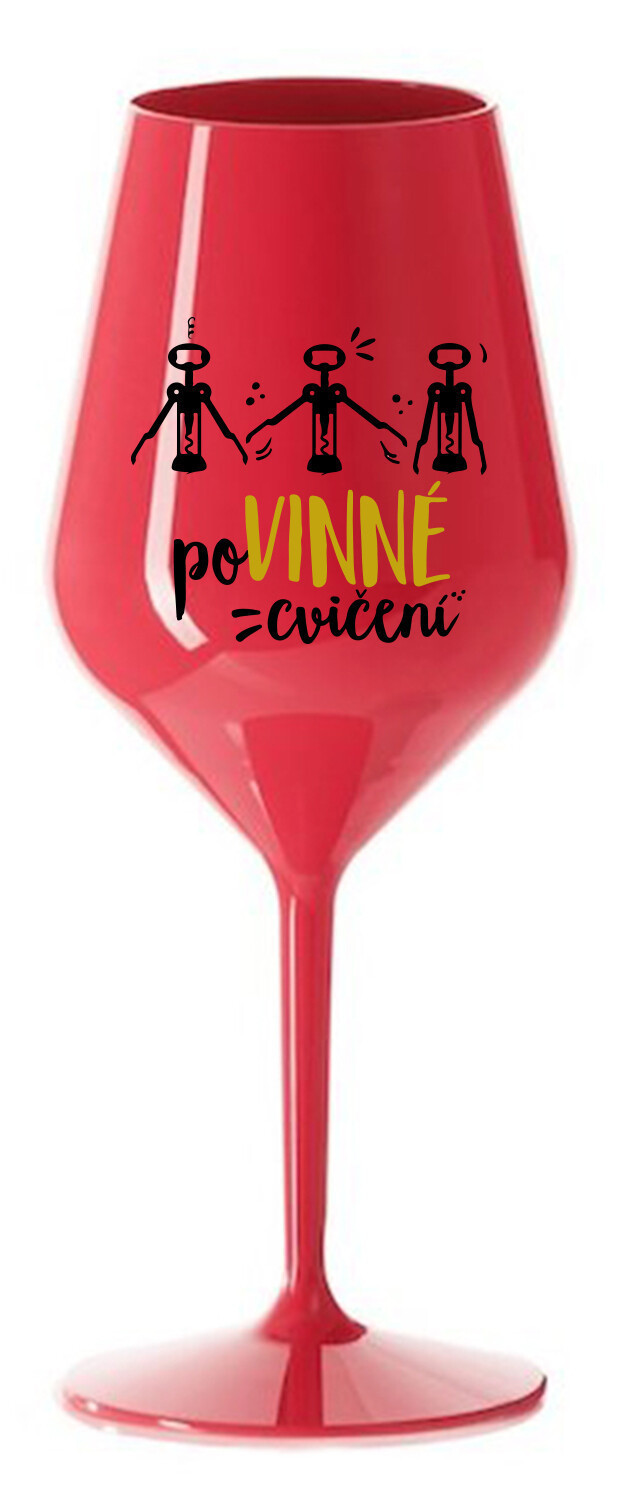POVINNÉ CVIČENÍ - červená nerozbitná sklenice na víno 470 ml