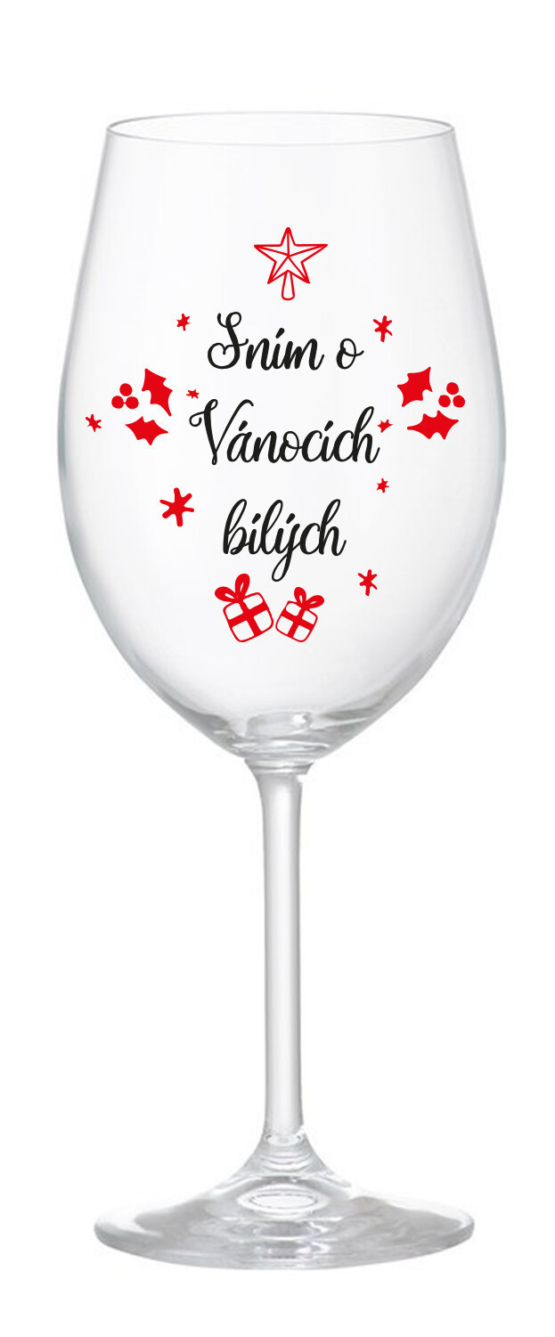 SNÍM O VÁNOCÍCH BÍLÝCH - čirá sklenice na víno 350 ml