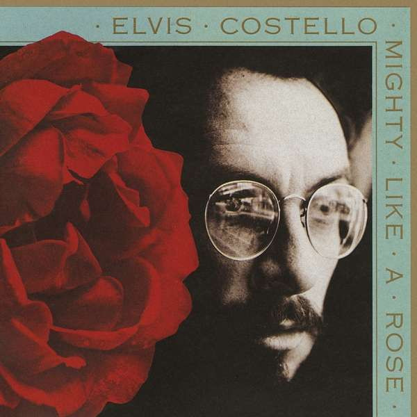 COSTELLO, ELVIS - MIGHTY LIKE A ROSE, CD
