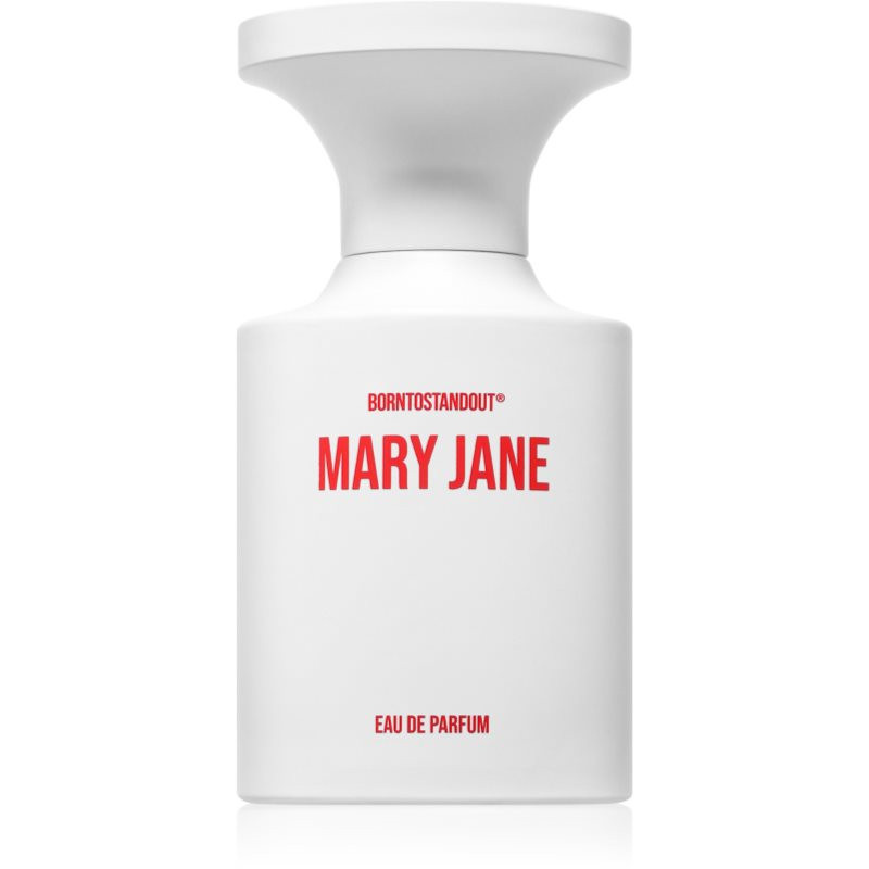 BORNTOSTANDOUT Mary-Jane parfumovaná voda unisex 50 ml