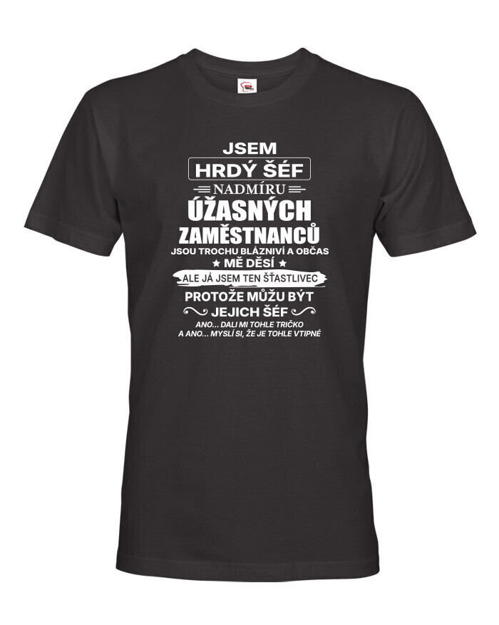 Pánske tričko Som hrdý šéf-darček na narodeniny či Vianoce