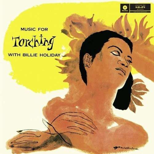 HOLIDAY, BILLIE - MUSIC FOR TORCHING, Vinyl