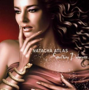 ATLAS, NATACHA - SOMETHING DANGEROUS, CD