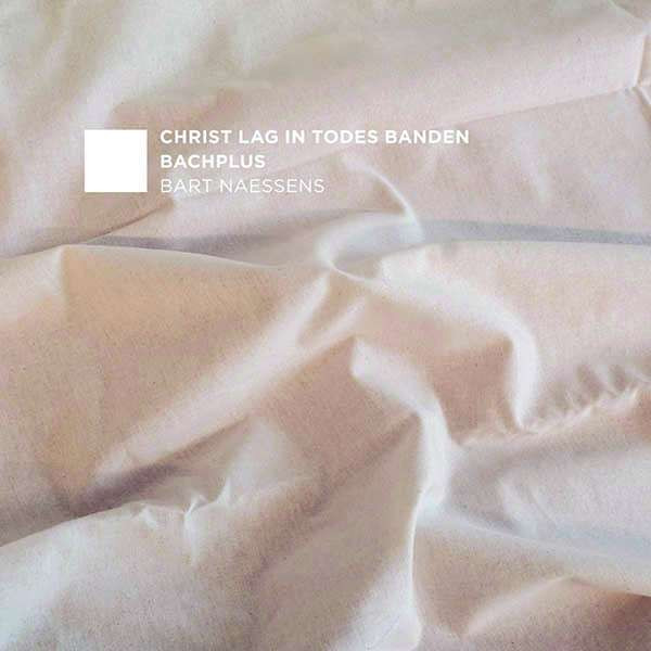 BACHPLUS - CHRIST LAG IN TODESBANDEN, CD