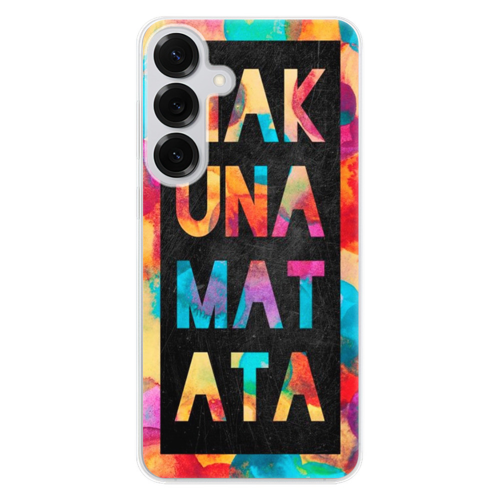 Odolné silikónové puzdro iSaprio - Hakuna Matata 01 - Samsung Galaxy S25+