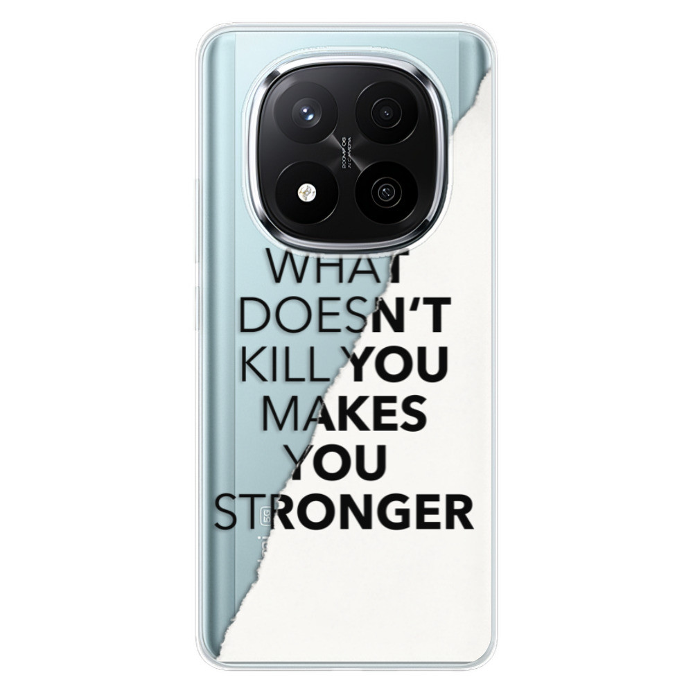 Odolné silikónové puzdro iSaprio - Makes You Stronger - Xiaomi Redmi Note 14 Pro 5G/14 Pro+ 5G