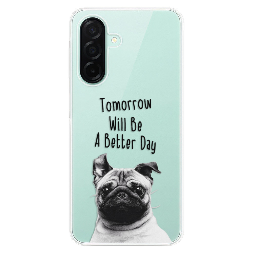 Odolné silikónové puzdro iSaprio - Better Day 01 - Samsung Galaxy A26