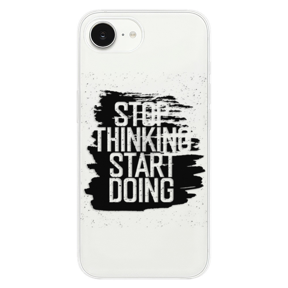 Odolné silikónové puzdro iSaprio - Start Doing - black - iPhone 16e
