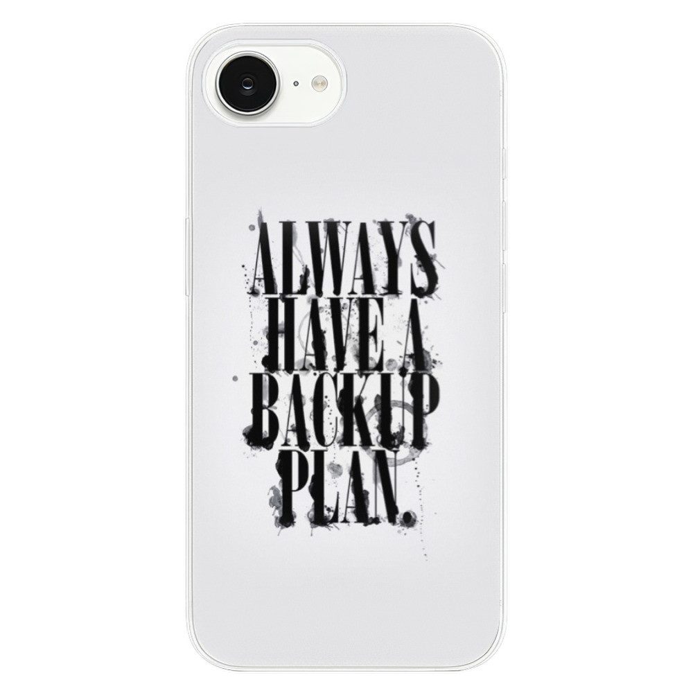 Odolné silikónové puzdro iSaprio - Backup Plan - iPhone 16e