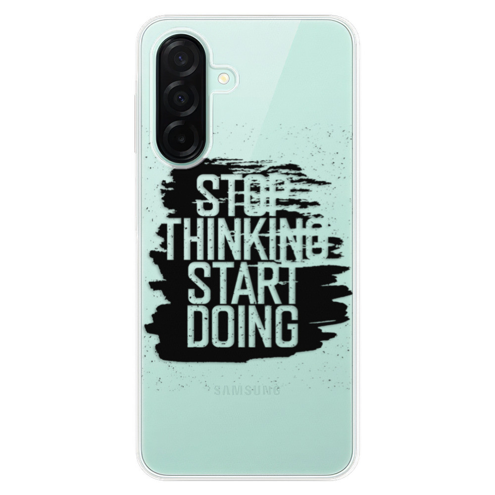 Odolné silikónové puzdro iSaprio - Start Doing - black - Samsung Galaxy A26