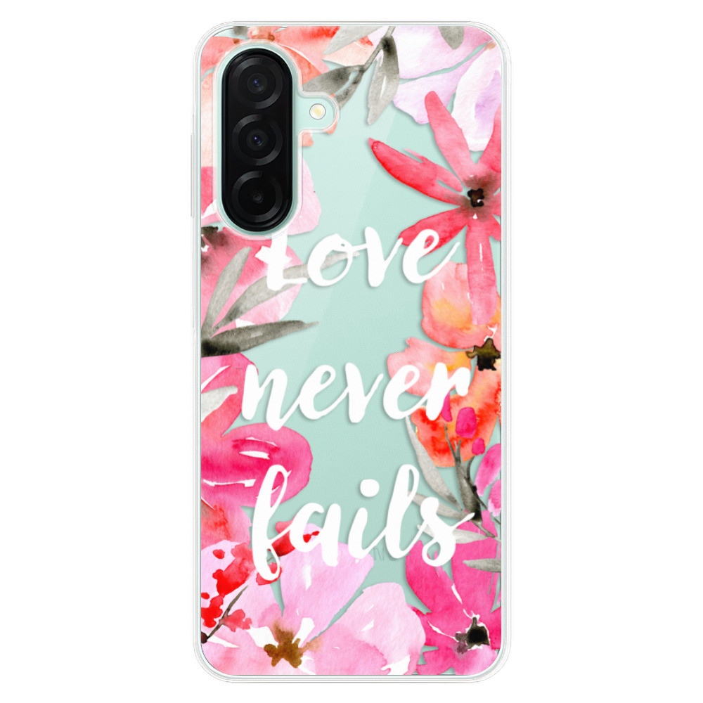 Odolné silikónové puzdro iSaprio - Love Never Fails - Samsung Galaxy A26