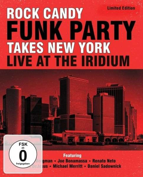 ROCK CANDY FUNK PARTY - TAKES NEW YORK - LIVE AT THE IRIDIUM, CD