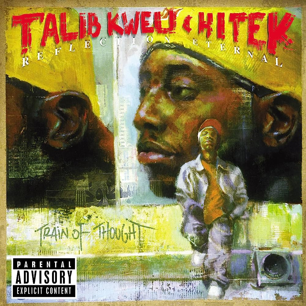 Talib Kweli, & Hi Tek: Reflection Eternal - Train Of Thought, CD