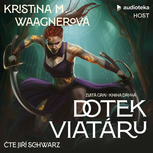 Dotek viatáru - Kristina M. Waagnerová (mp3 audiokniha)