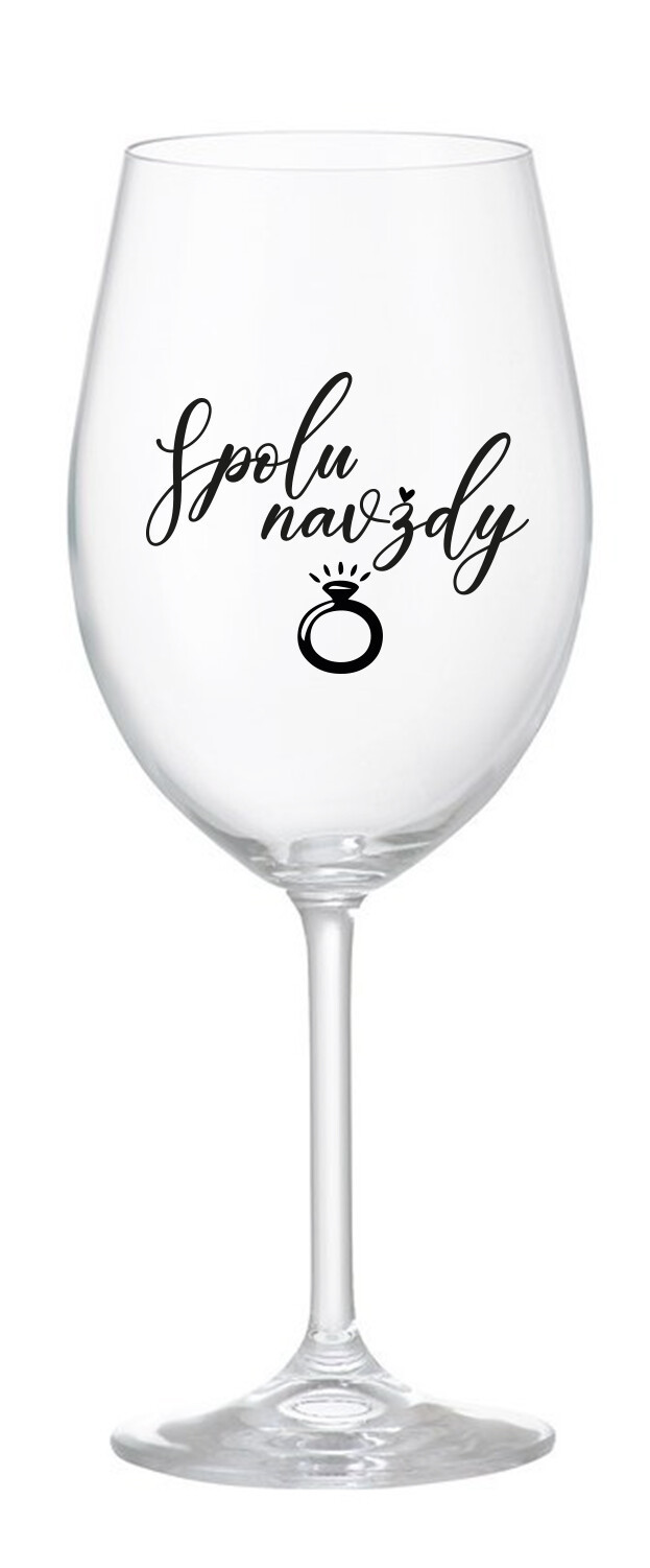 SPOLU NAVŽDY - čirá sklenice na víno 350 ml