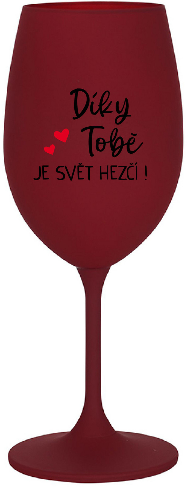 ĎAKUJEME, ŽE SVET JE LEPŠÍ! - burgundský pohár na víno 350 ml