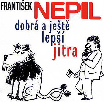 František Nepil v Dobrém jitru