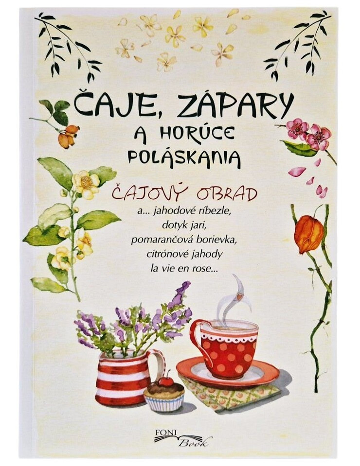 Čaje, zápary a horúce poláskania