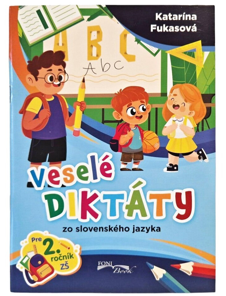 Veselé diktáty zo slovenského jazyka pre 2.ročník