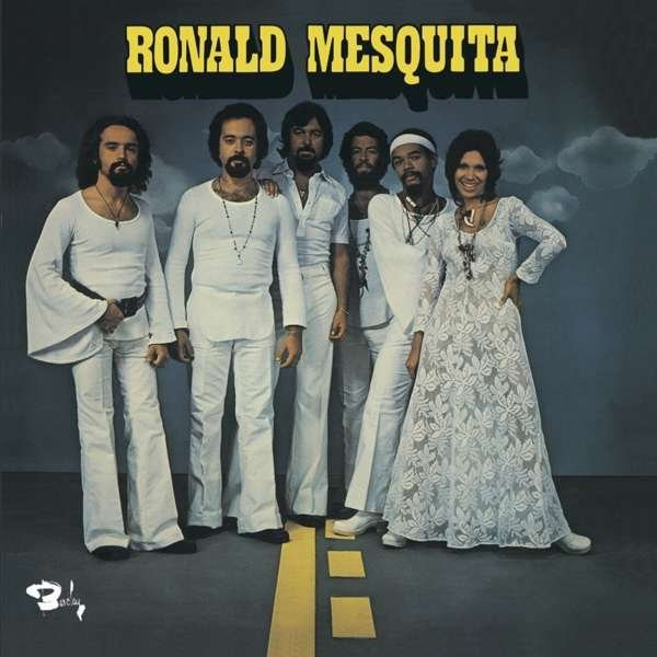 MESQUITA, RONALD - BRESIL 72, Vinyl