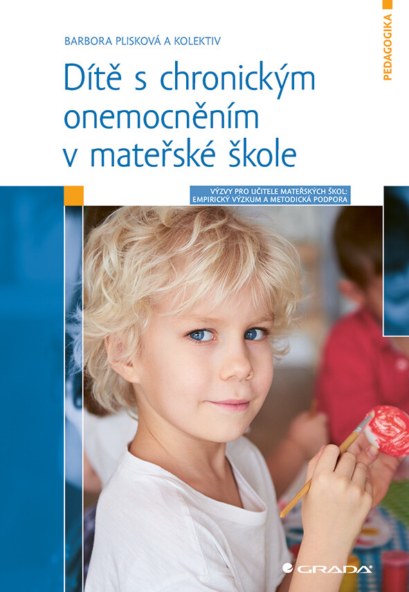 Dítě s chronickým onemocněním v mateřské škole, Plisková Barbora