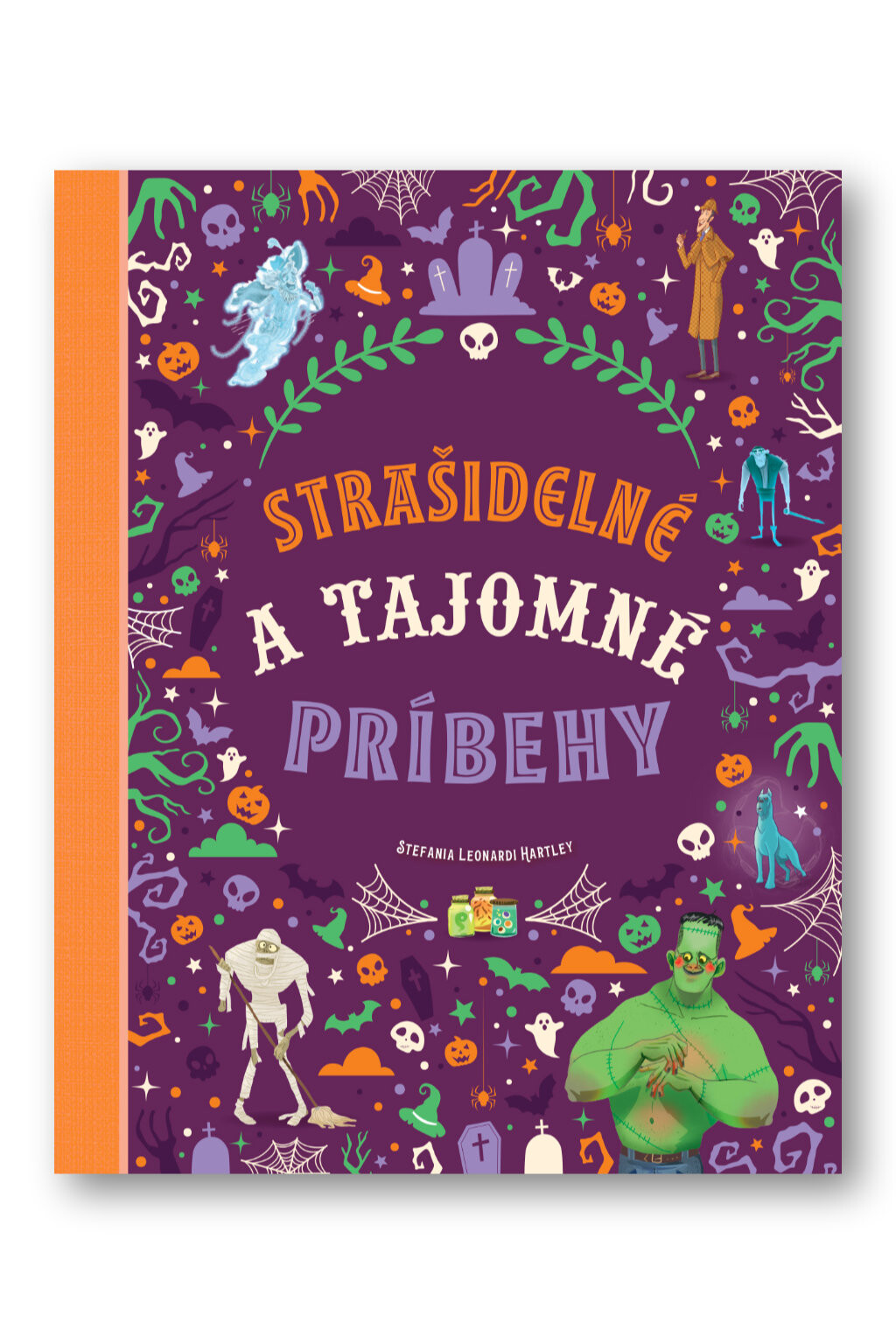 Strašidelné a tajomné príbehy Stefania Leonardi Hartley