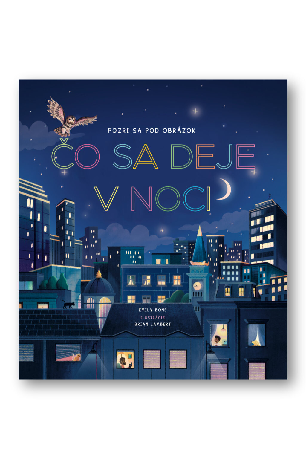 Pozri sa pod obrázok - Čo sa deje v noci Emily Bone