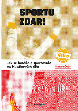 Sportu zdar!