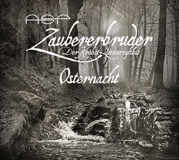 ASP - OSTERNACHT/GEH UND HEB DEIN GRAB AUS, CD
