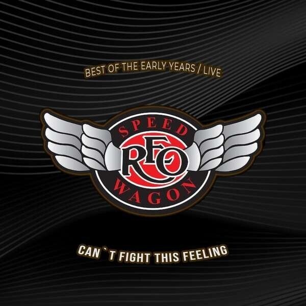 REO Speedwagon, CAN'T FIGHT THIS FEELING, CD
