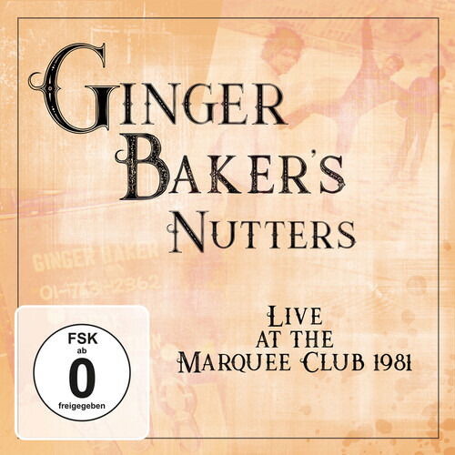GINGER BAKER'S NUTTERS - LIVE AT MARQUEE CLUB 1985, CD