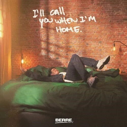 Berre, I'LL CALL YOU WHEN I'M HOME, CD