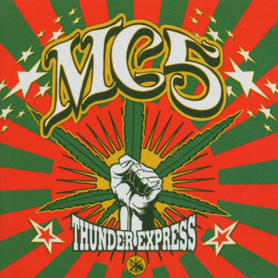 MC5, THUNDER EXPRESS, CD