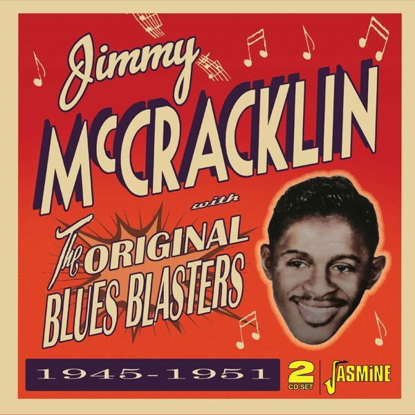 Jimmy McCracklin, THE ORIGINAL BLUES BLASTERS 1945-1951, CD