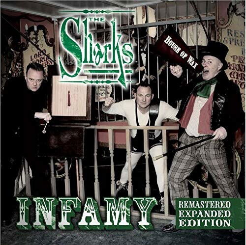 The Sharks, INFAMY (EXPANDED), CD