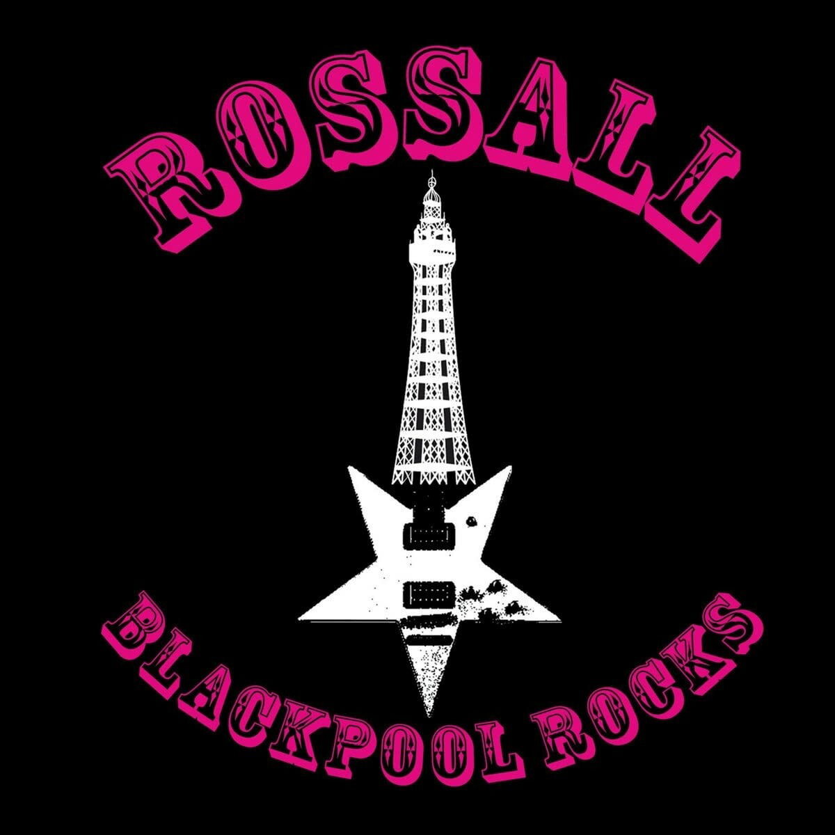 John Rossall, BLACKPOOL ROCKS, CD