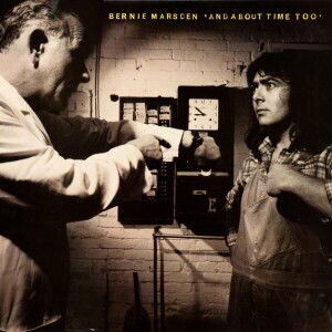 Bernie Marsden, AND ABOUT TIME TOO, CD
