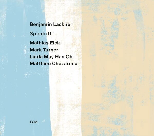 Benjamin Lackner, SPINDRIFT, CD