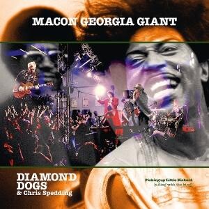 Diamond Dogs & Chris Spedding, MACON GEORGIA GIANT, CD