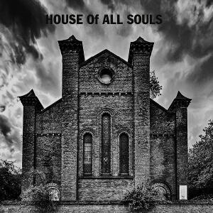 HOUSE OF ALL SOULS