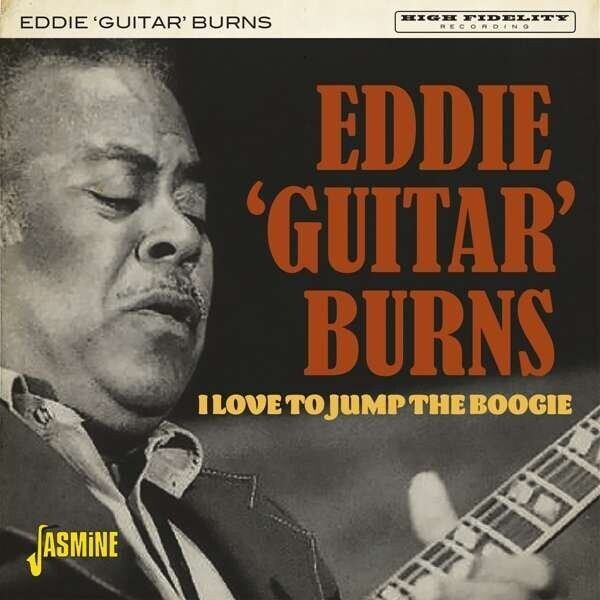 BURNS, EDDIE 'GUITAR' - I LOVE TO JUMP THE BOOGIE, CD