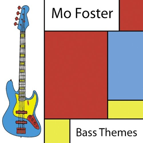 Foster, Mo, BASS THEMES, CD