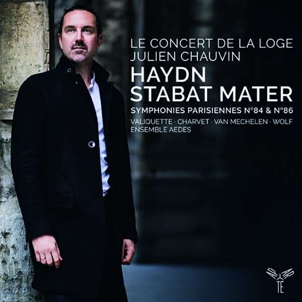 LE CONCERT DE LA LOGE / J - HAYDN: STABAT MATER/SYMPHONIES PARISIENNES NO.84 & 86, CD