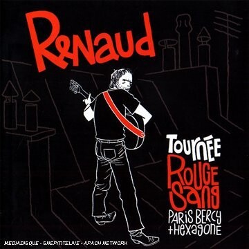 Renaud, TOURNEE ROUGE SANG LIVE 2007, CD