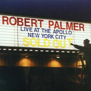 Robert Palmer, LIVE AT THE APOLLO, CD