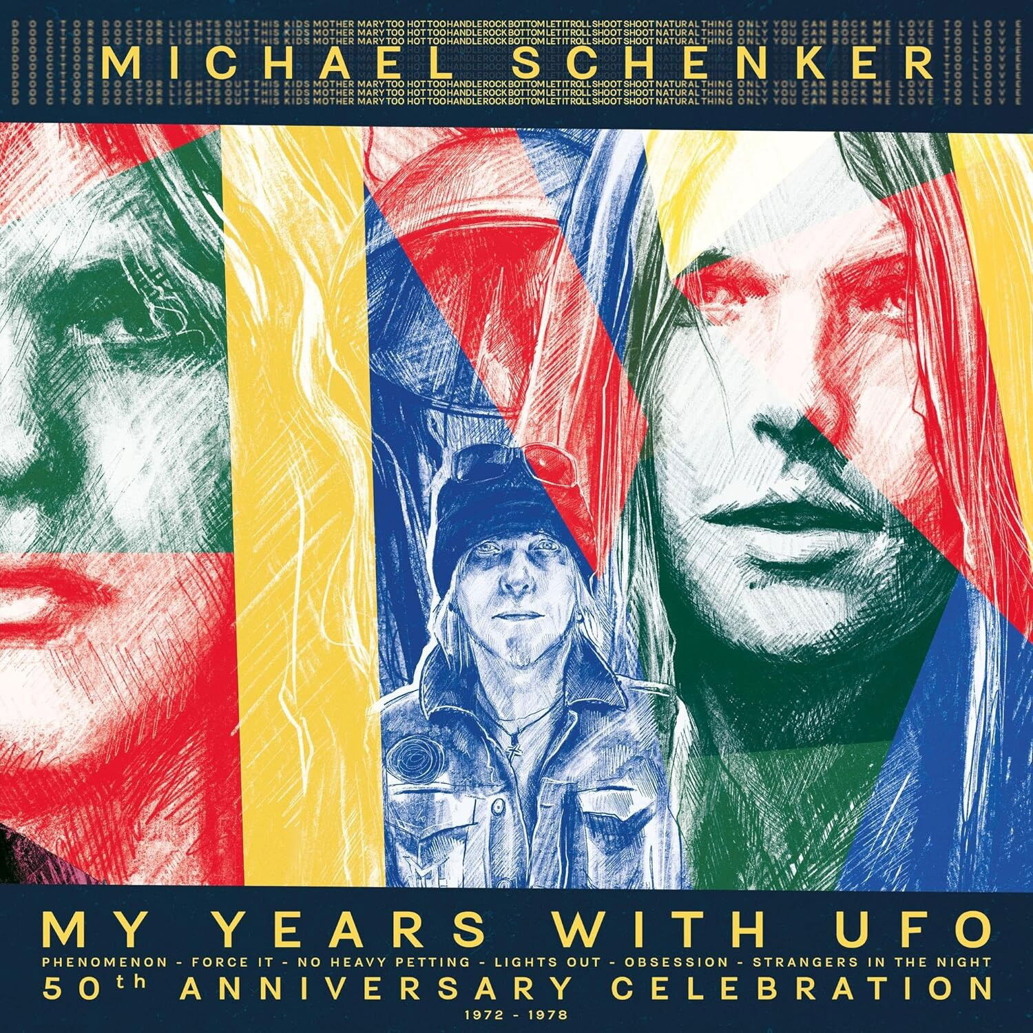 Michael Schenker, MY YEARS WITH UFO, CD