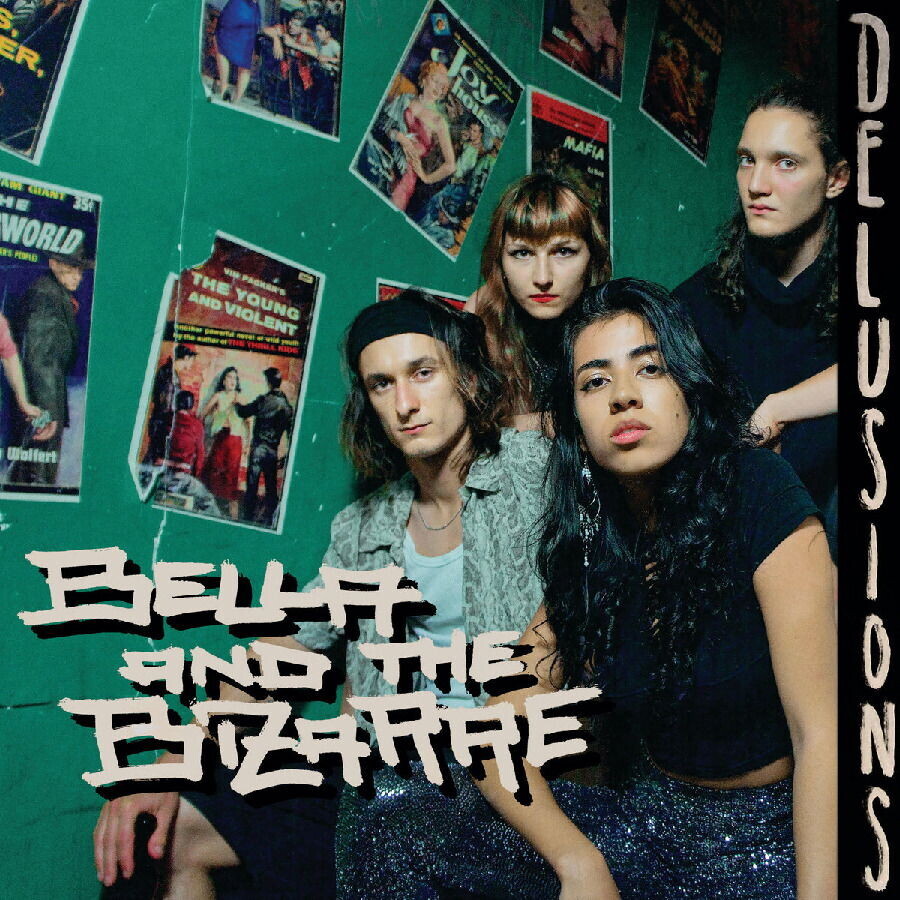 BELLA & THE BIZARRE
