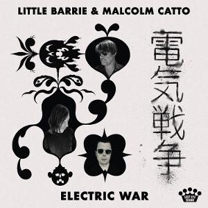 Little Barrie & Malcolm Catto, ELECTRIC WAR, CD