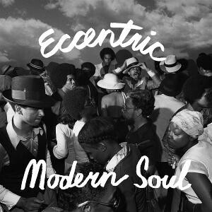 ECCENTRIC MODERN SOUL