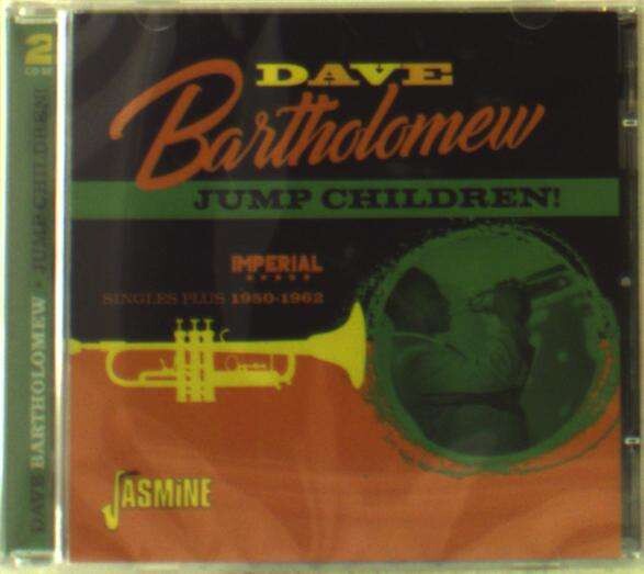 Dave Bartholomew, JUMP CHILDREN! IMPERIAL SINGLES PLUS - 1950-1962, CD